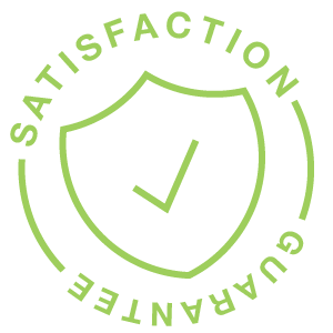 Satisfaction Guarantee